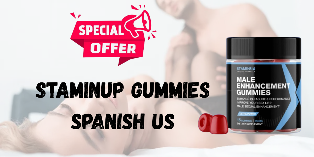 StaminUp Gummies Spanish US